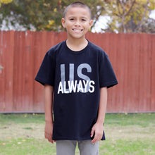 Load image into Gallery viewer, Black Us Always Youth Tee